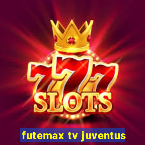 futemax tv juventus